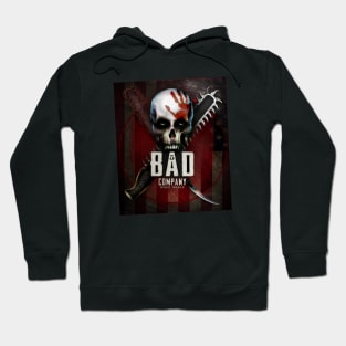 Bad Company Hoodie